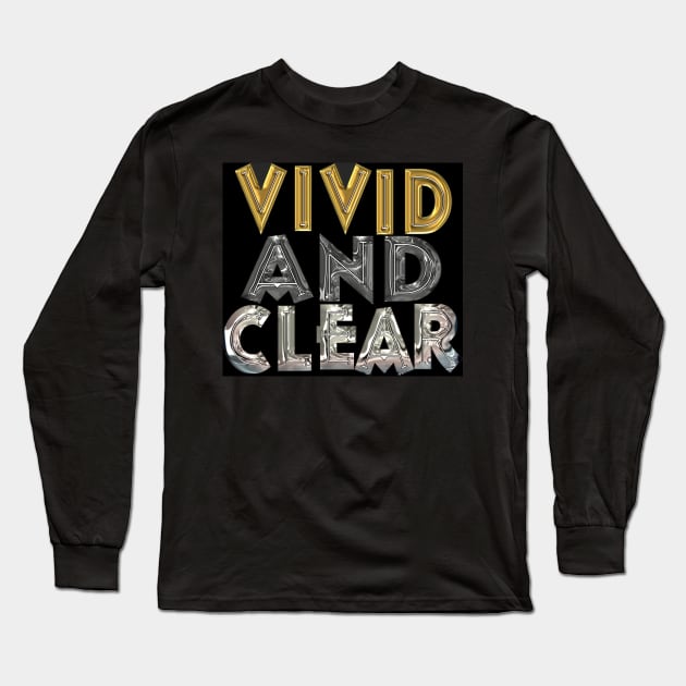 Vivid and clear Long Sleeve T-Shirt by robelf